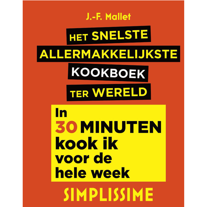Het snelste allermakkelijkste kookboek ter wereld - Mallet