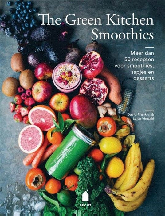 The Green Kitchen Smoothies - David Frenkiel & Luise Vindahl