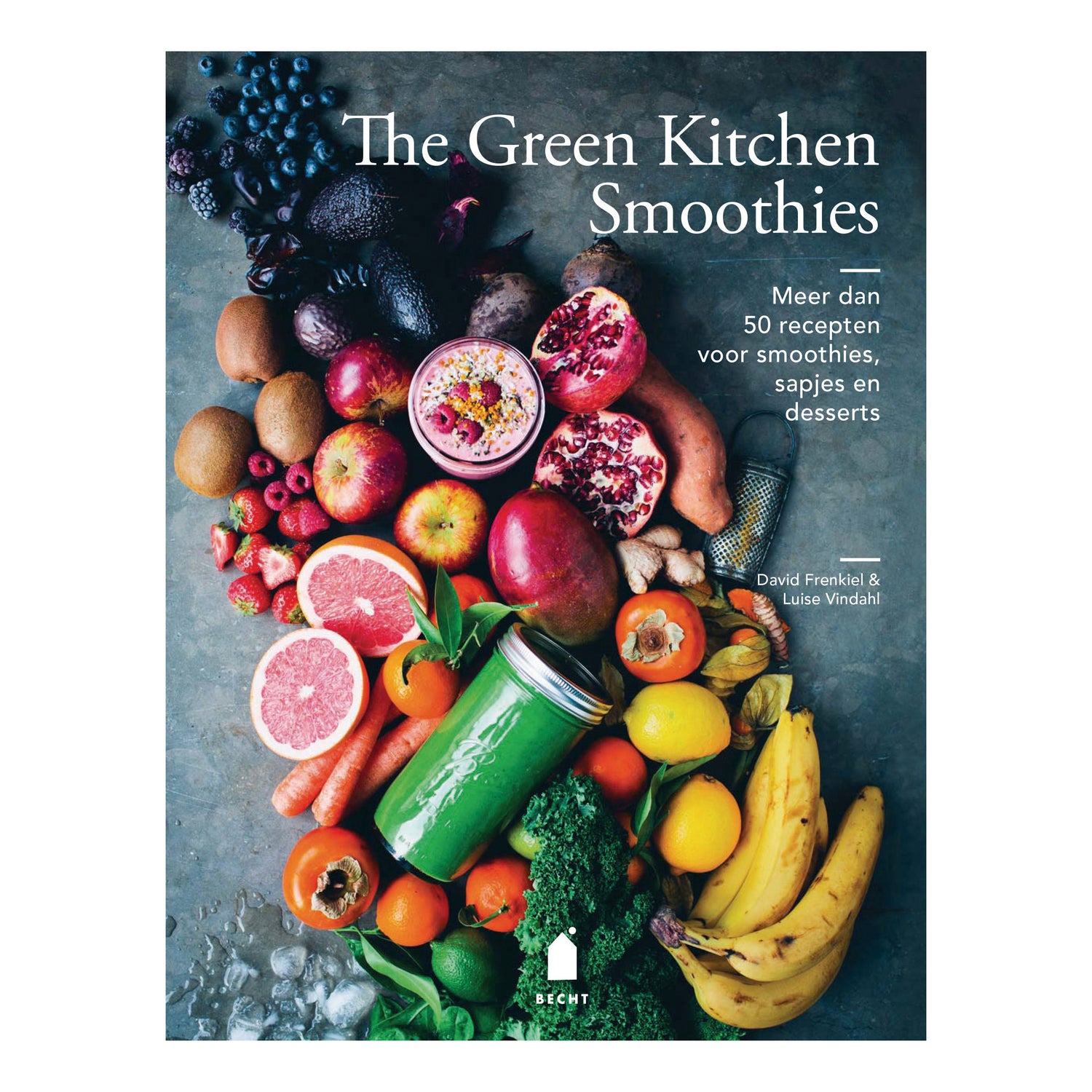 The Green Kitchen Smoothies - David Frenkiel & Luise Vindahl