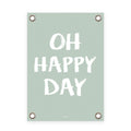 Tuin poster groen wit happy day (50x70cm)